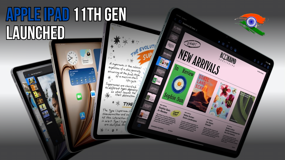 Apple iPad 11th Gen Launched- Everything You Need to Know