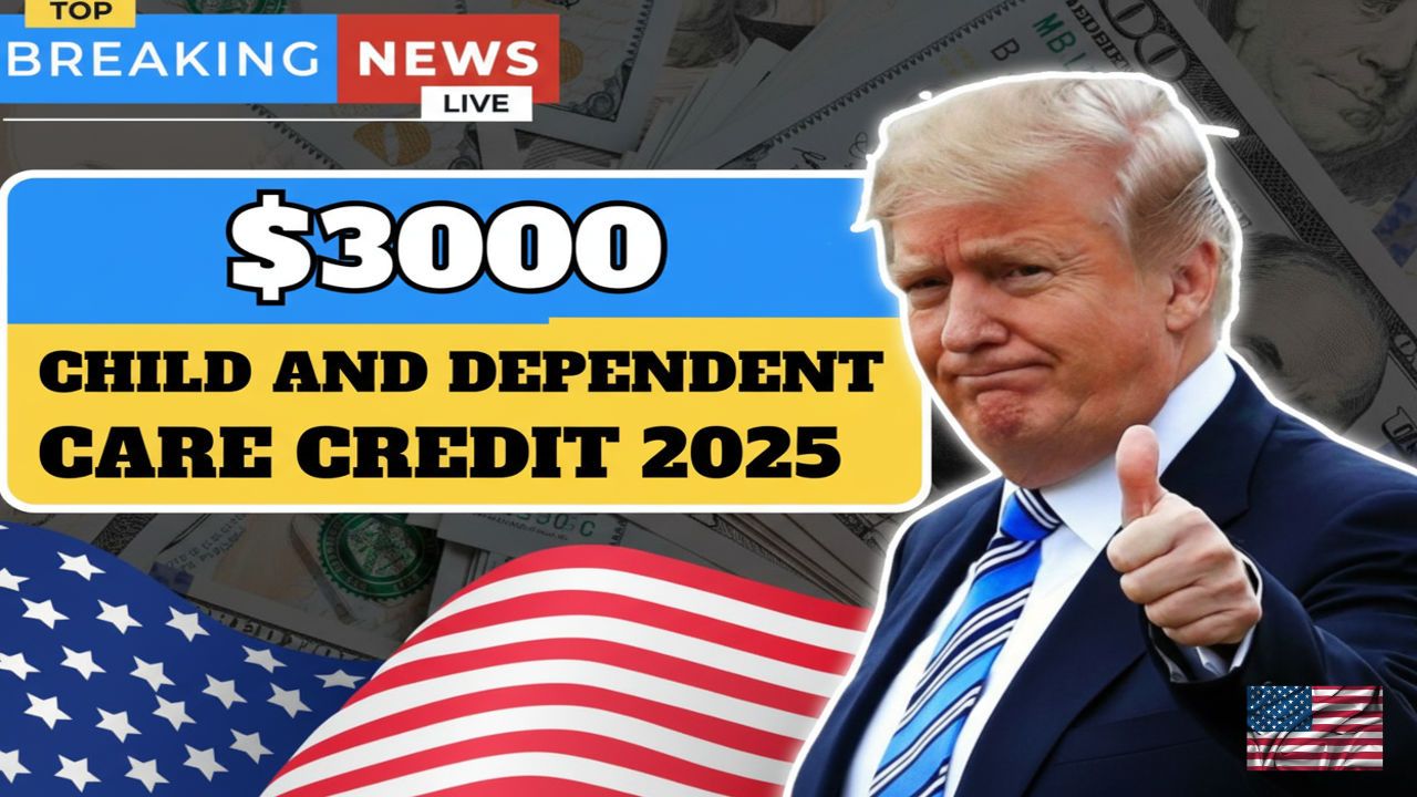 $3,000 Child and Dependent Care Credit 2025: Eligibility, Amounts, Forms, And How To Claim