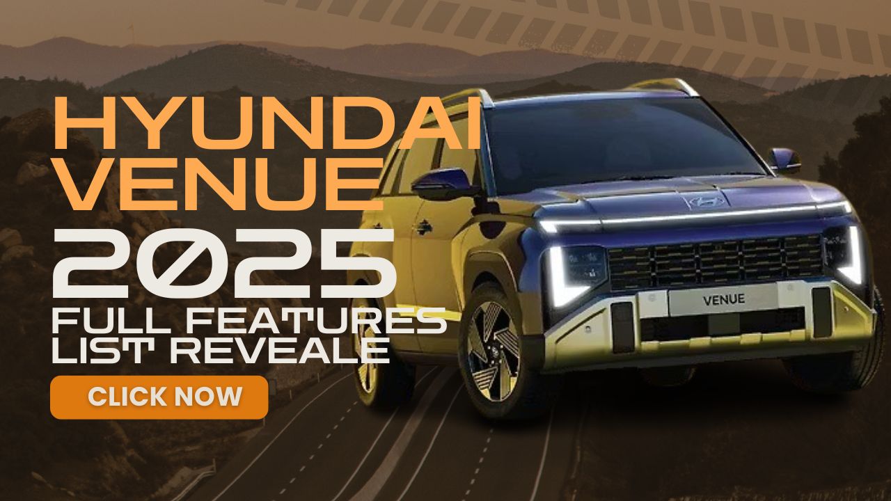 Hyundai Venue 2025 Full Features List Revealed: Design, Tech, Performance & Value